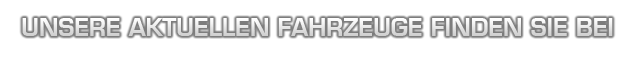 Unsere Fahrzeuge